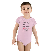 Load image into Gallery viewer, It's Me I'm Your Valentine baby onesie, Valentine's Day infant bodysuit