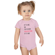 Load image into Gallery viewer, It's Me I'm Your Valentine baby onesie, Valentine's Day infant bodysuit
