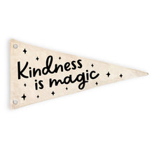 Load image into Gallery viewer, Kindness is Magic Canvas Pennant Flag - Kids Decor
