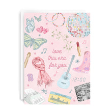 Load image into Gallery viewer, &quot;Love this era for you&quot; Greeting Card / Taylor Swift
